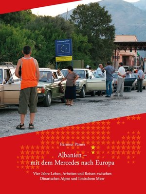 cover image of Albanien--Mit dem Mercedes nach Europa